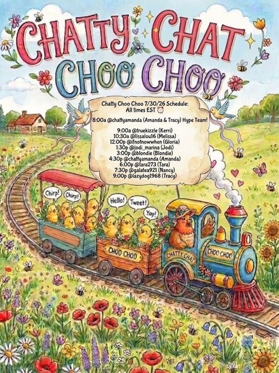 Other - Chatty Chat Choo Choo Live Flyer 7/30